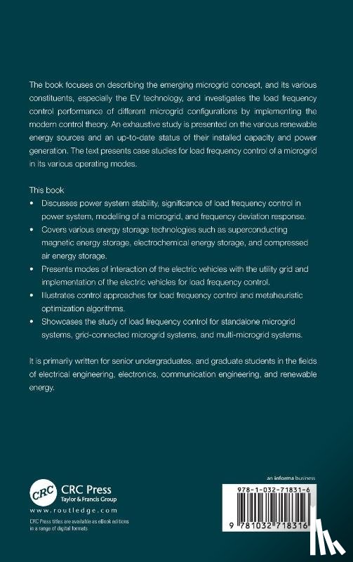 Khokhar, Bhuvnesh, Parmar, K P Singh, Thakur, Tripta, Kothari, D P (Wainganga College of Engineering & Management - Load Frequency Control of Microgrids