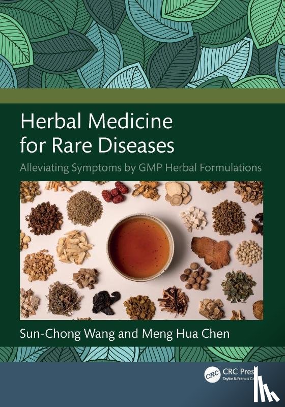 Wang, Sun-Chong, Chen, Meng-hua - Herbal Medicine for Rare Diseases