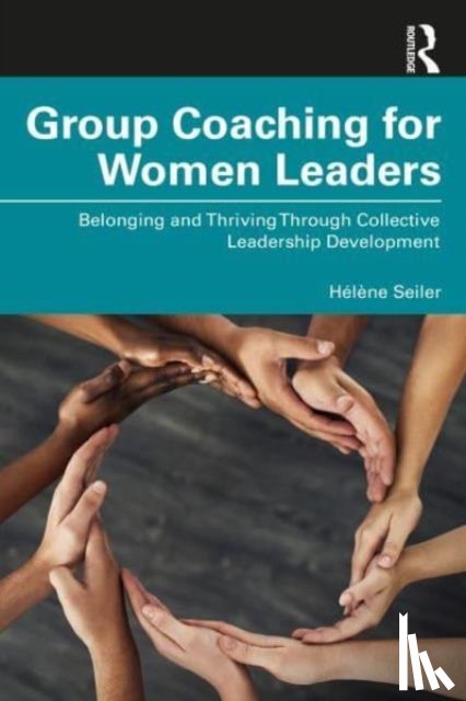 Seiler, Helene - Group Coaching for Women Leaders