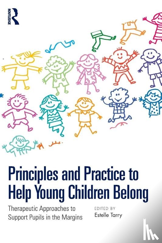  - Principles and Practice to Help Young Children Belong