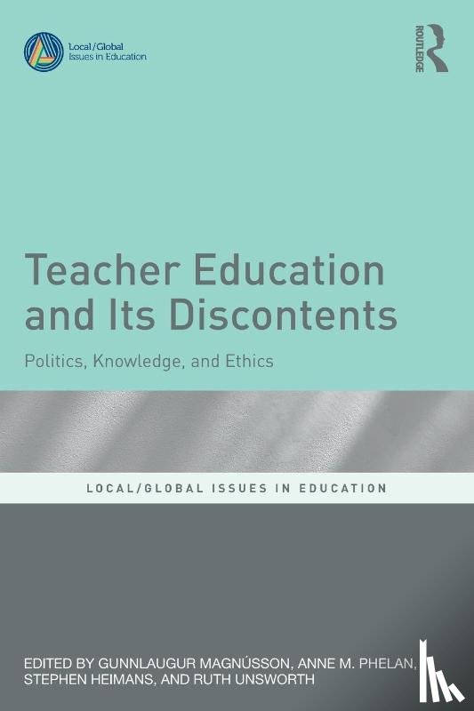  - Teacher Education and Its Discontents