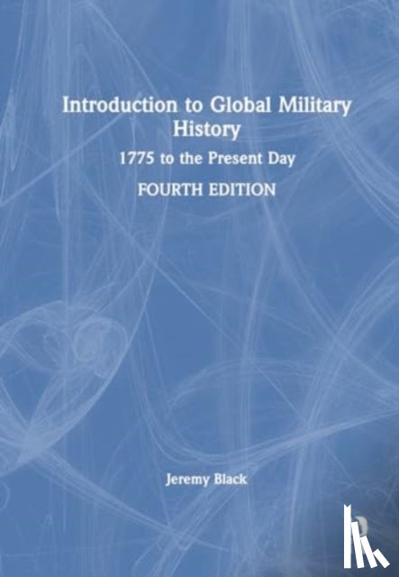 Black, Jeremy - Introduction to Global Military History