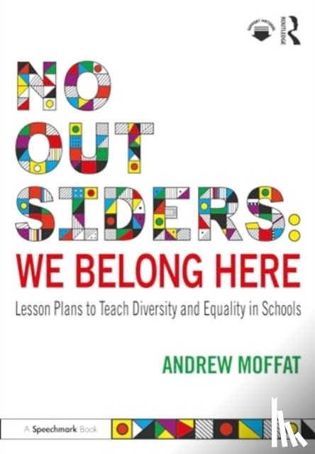 Moffat, Andrew - No Outsiders: We Belong Here