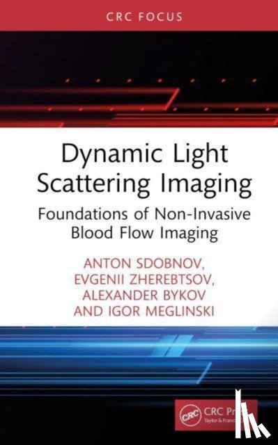 Sdobnov, Anton, Zherebtsov, Evgenii, Bykov, Alexander, Meglinski, Igor - Dynamic Light Scattering Imaging