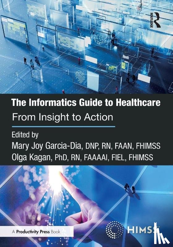  - The Informatics Guide to Healthcare