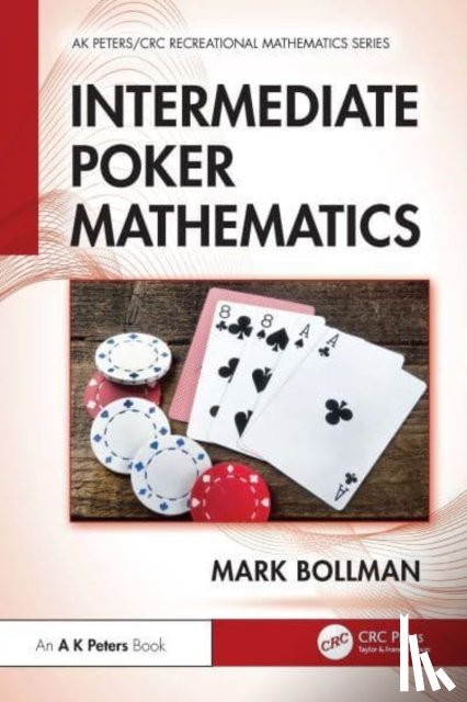 Bollman, Mark - Intermediate Poker Mathematics