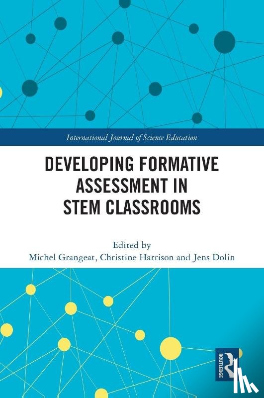  - Developing Formative Assessment in STEM Classrooms