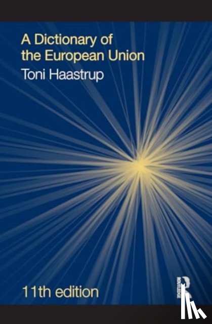 Haastrup, Toni (University of Stirling - A Dictionary of the European Union