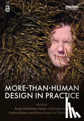  - More-Than-Human Design in Practice