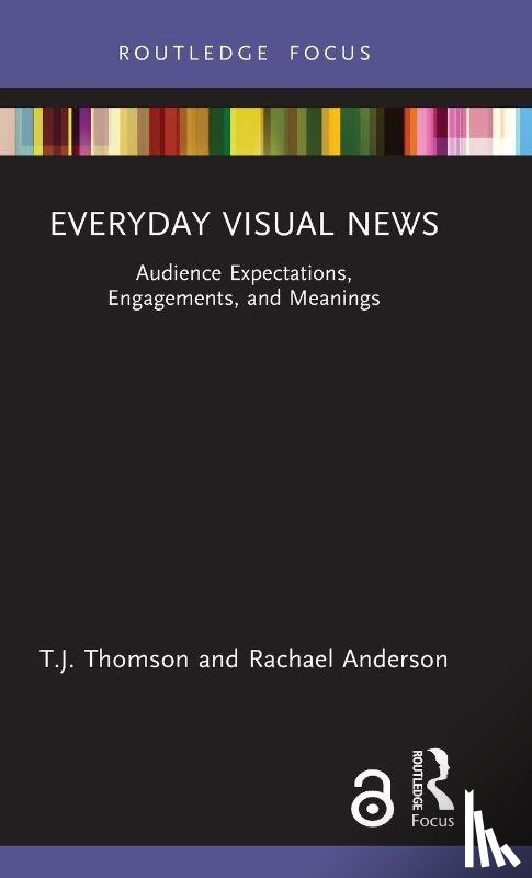 Thomson, T.J., Anderson, Rachael - Everyday Visual News