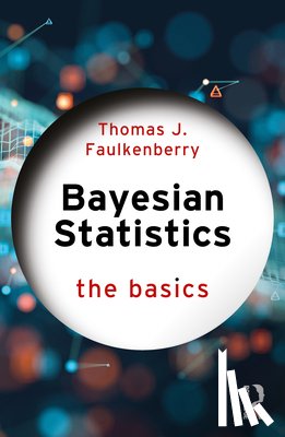 Faulkenberry, Thomas J. - Bayesian Statistics