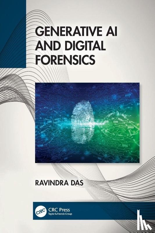 Das, Ravindra - Generative AI and Digital Forensics