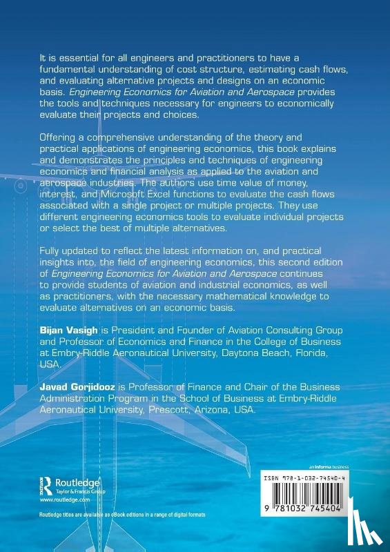 Vasigh, Bijan (Embry-Riddle Aeronautical University, Gorjidooz, Javad (Embry-Riddle Aeronautical University - Engineering Economics for Aviation and Aerospace