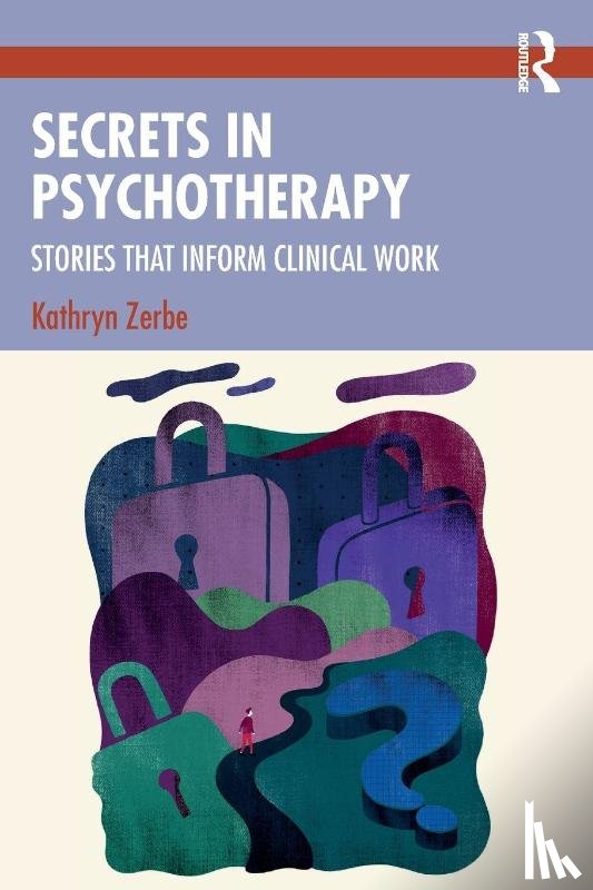 Zerbe, Kathryn - Secrets in Psychotherapy