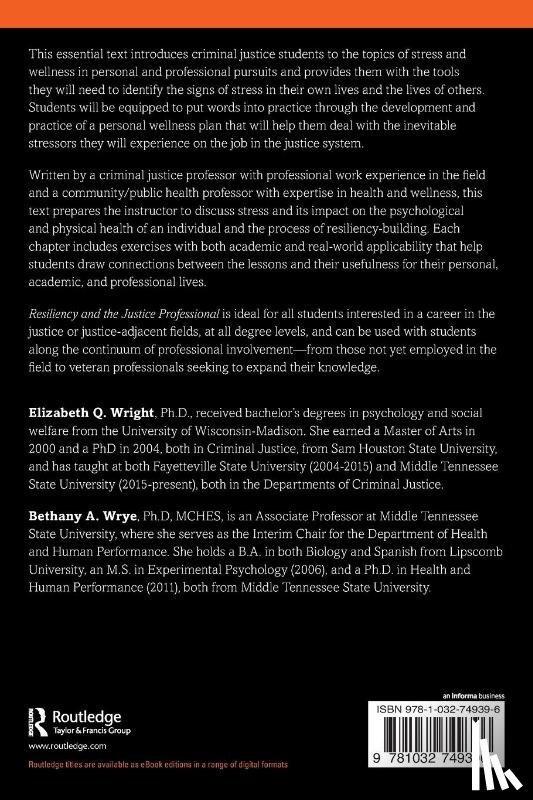 Wright, Elizabeth Q., Wrye, Bethany A. - Resiliency and the Justice Professional