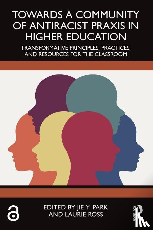  - Towards a Community of Antiracist Praxis in Higher Education