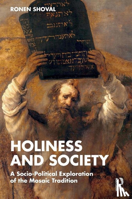Shoval, Ronen - Holiness and Society