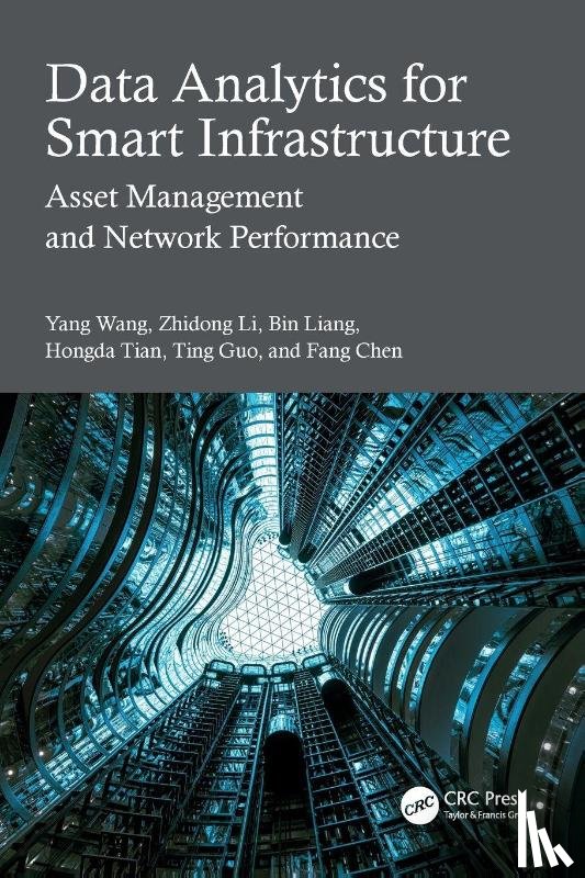 Wang, Yang, Li, Zhidong, Liang, Bin, Tian, Hongda - Data Analytics for Smart Infrastructure