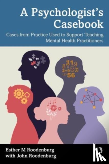 Roodenburg, Esther M, Roodenburg, John - A Psychologist’s Casebook