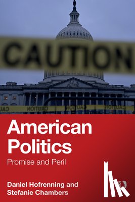 Hofrenning, Daniel, Chambers, Stefanie - American Politics