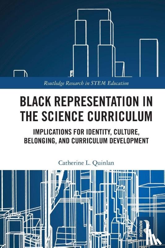 L. Quinlan, Catherine - Black Representation in the Science Curriculum