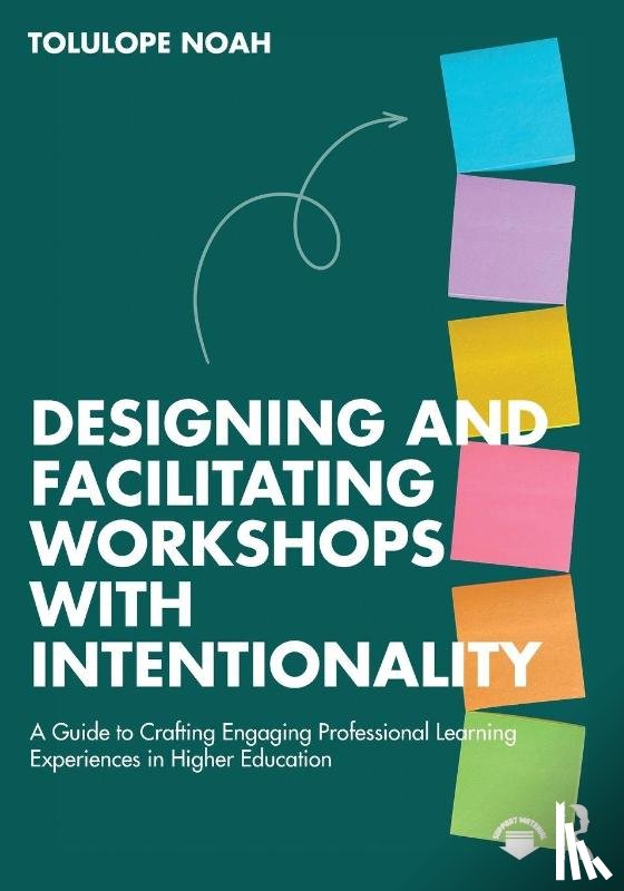 Noah, Tolulope - Designing and Facilitating Workshops with Intentionality