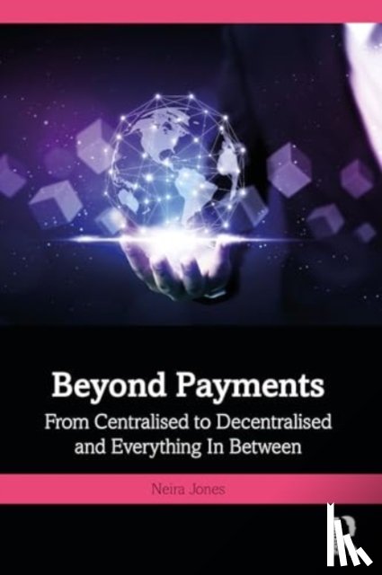 Jones, Neira - Beyond Payments