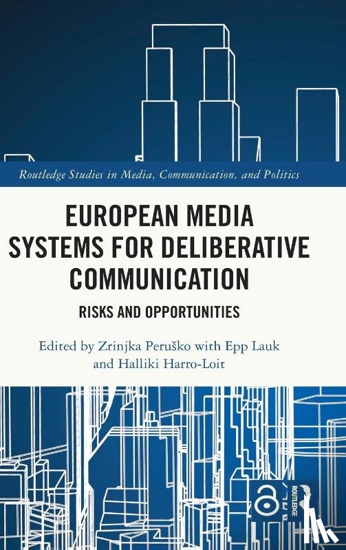  - European Media Systems for Deliberative Communication