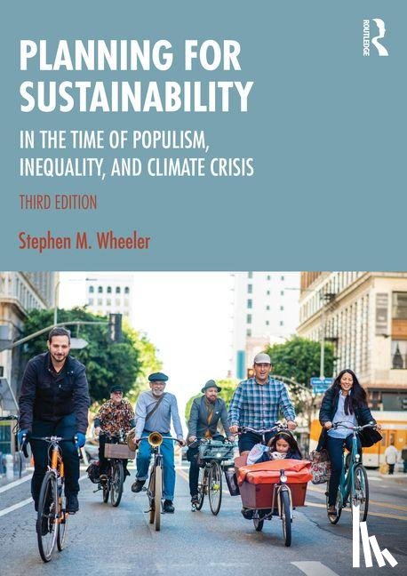 Wheeler, Stephen (University of California - Planning for Sustainability
