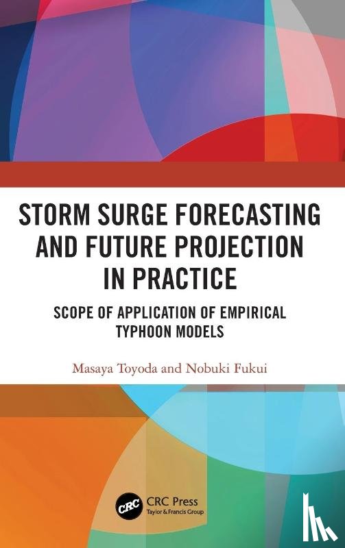 Toyoda, Masaya, Fukui, Nobuki - Storm Surge Forecasting and Future Projection in Practice