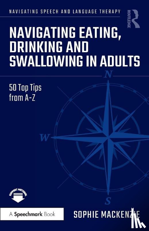 MacKenzie, Sophie - Navigating Eating, Drinking and Swallowing in Adults
