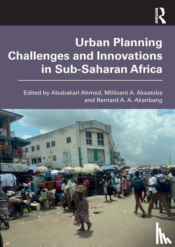  - Urban Planning Challenges and Innovations in Sub-Saharan Africa