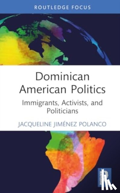 Jimenez Polanco, Jacqueline (Bronx Community College - Dominican American Politics