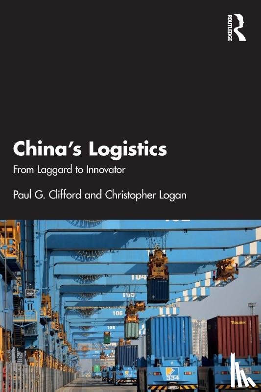 Clifford, Paul, Logan, Christopher - China’s Logistics