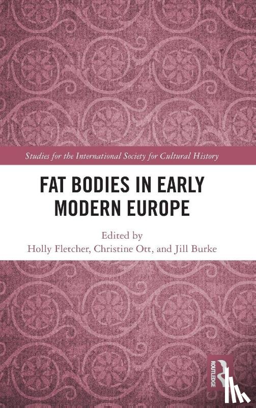  - Fat Bodies in Early Modern Europe