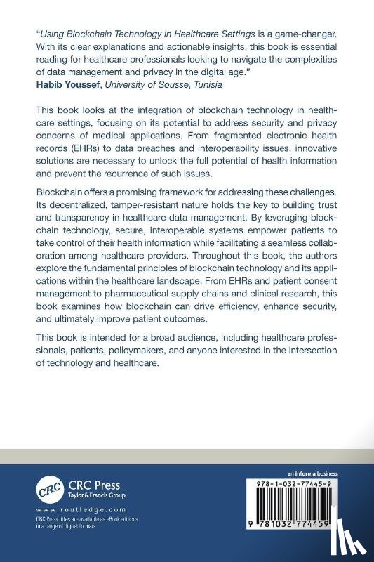  - Using Blockchain Technology in Healthcare Settings