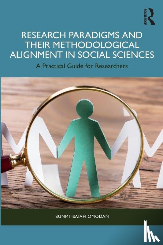 Omodan, Bunmi Isaiah - Research Paradigms and Their Methodological Alignment in Social Sciences