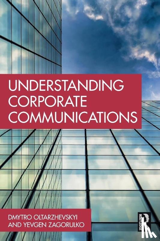 Oltarzhevskyi, Dmytro (University of Kyiv, Zagorulko, Yevgen (University of Kyiv - Understanding Corporate Communications