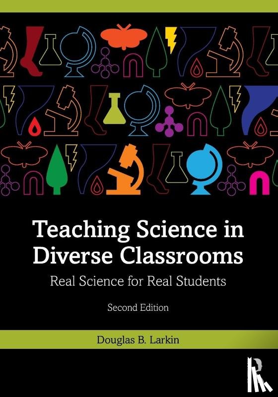 Larkin, Douglas B. - Teaching Science in Diverse Classrooms