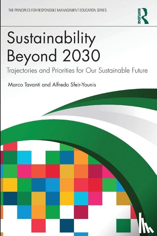 Tavanti, Marco, Sfeir-Younis, Alfredo - Sustainability Beyond 2030