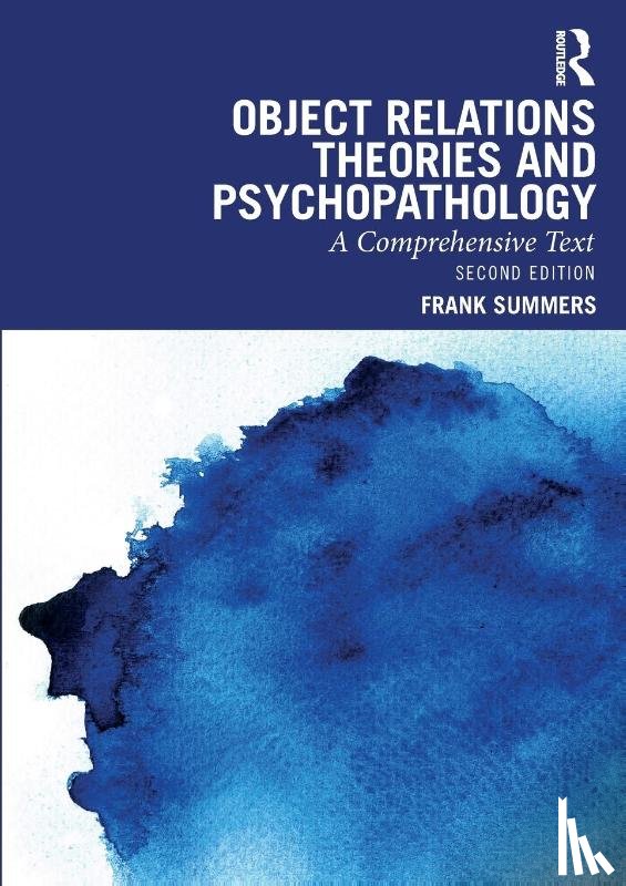 Summers, Frank - Object Relations Theories and Psychopathology