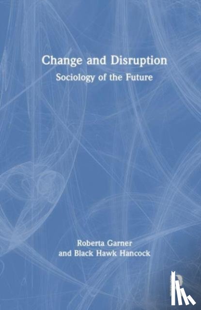 Garner, Roberta (DePaul University, Hancock, Black Hawk (DePaul University - Change and Disruption