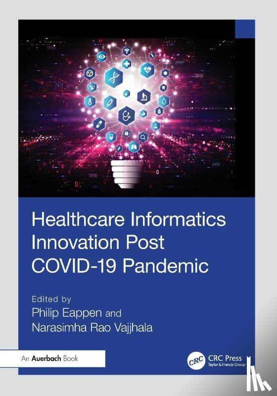  - Healthcare Informatics Innovation Post COVID-19 Pandemic