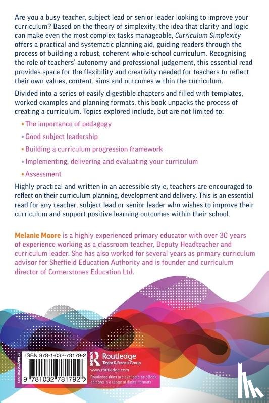 Moore, Melanie - Curriculum Simplexity: A Practical Guide for Developing Your Primary Curriculum