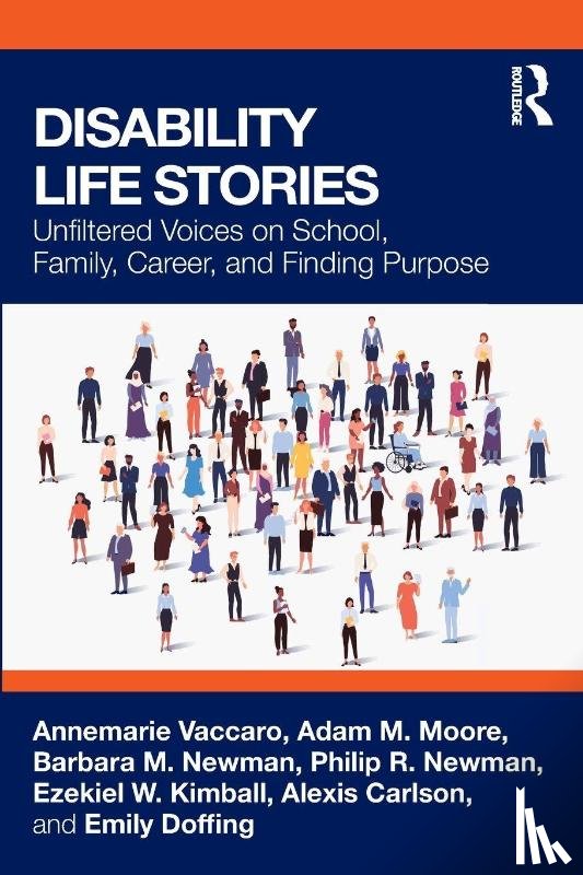 Vaccaro, Annemarie, Moore, Adam M., Newman, Barbara M., Newman, Philip R. - Disability Life Stories