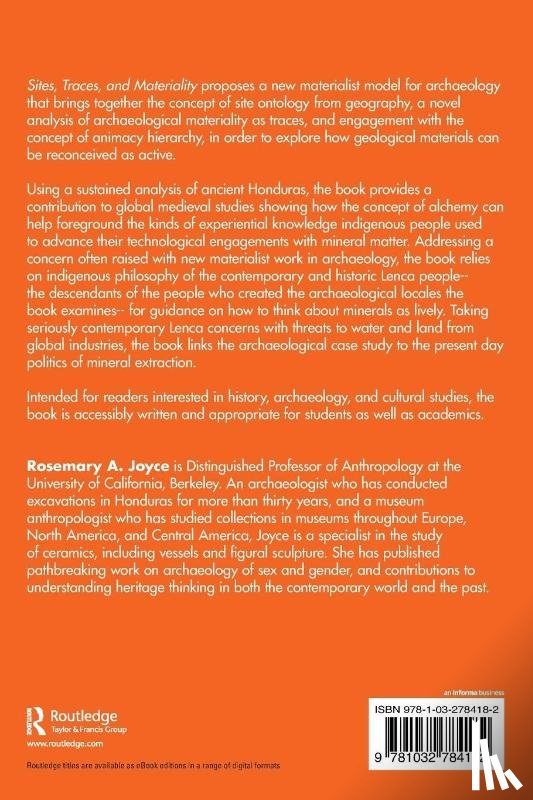 Joyce, Rosemary A. (University of California - Sites, Traces, and Materiality