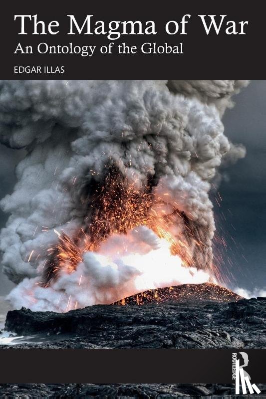 Illas, Edgar - The Magma of War