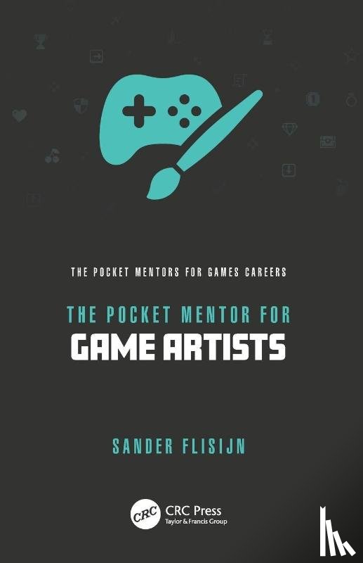 Flisijn, Sander - The Pocket Mentor for Game Artists