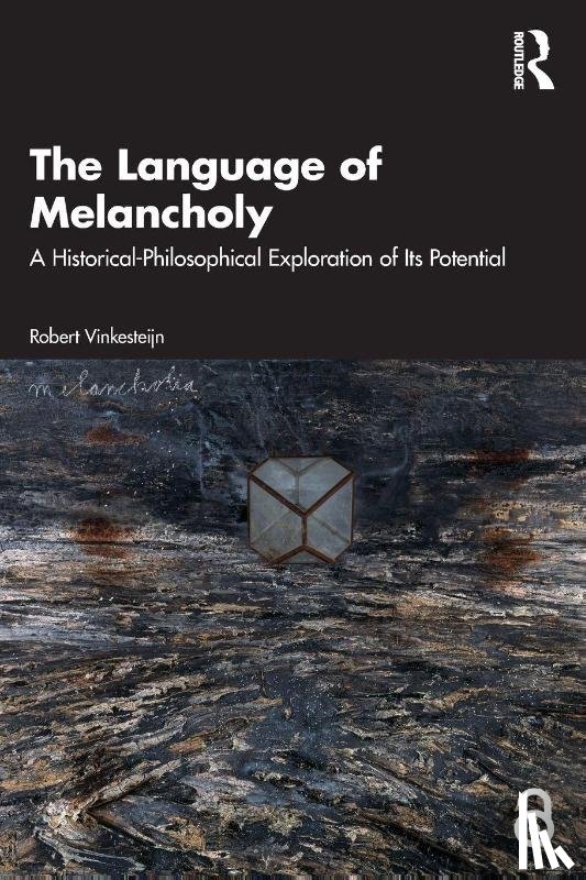 Vinkesteijn, Robert (Utrecht University - The Language of Melancholy