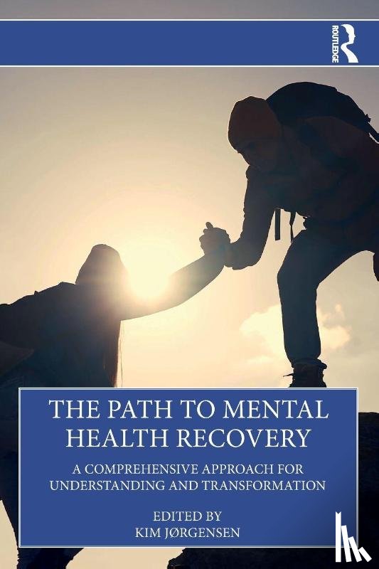  - The Path to Mental Health Recovery